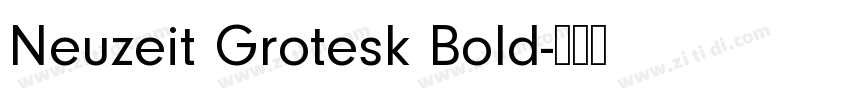 Neuzeit Grotesk Bold字体转换